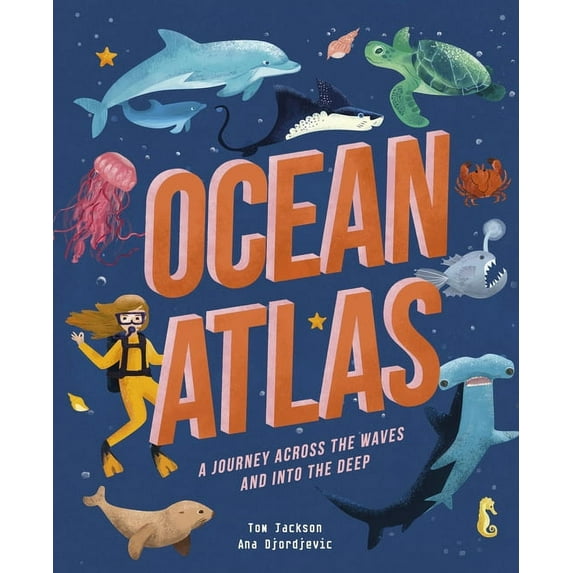 Amazing Adventures: Ocean Atlas : A journey across the waves and into the deep (Hardcover)