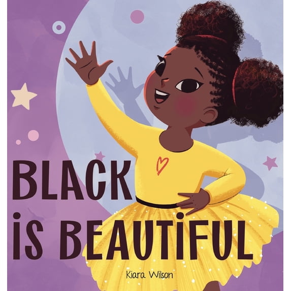 Amazing Affirmations Black is Beautiful: An Early Reader Rhyming Story Book for Children to Help with Self Love, Book 5, (Hardcover)