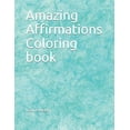 thumbnail image 1 of Amazing Affirmations Coloring book, (Paperback), 1 of 1