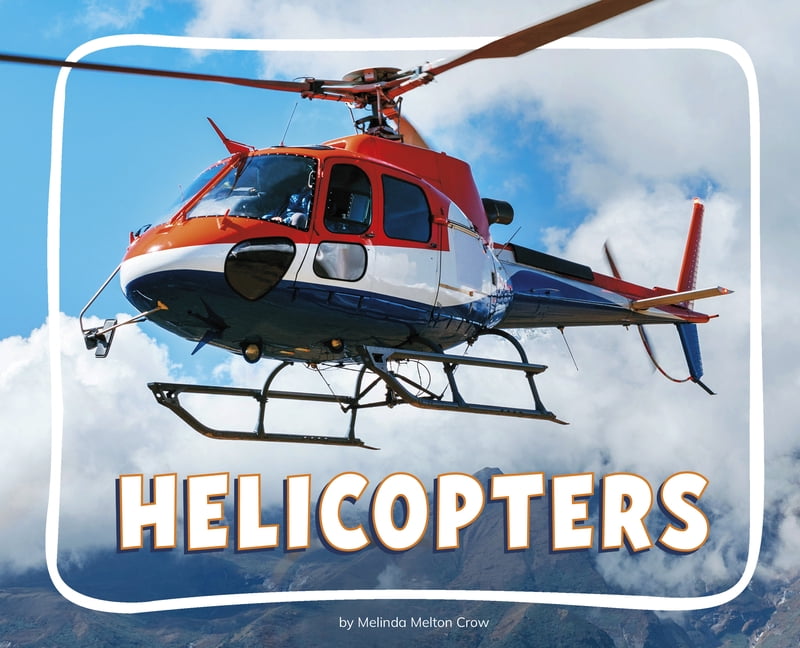 Knowledge Builders: Amazing Aircraft Helicopters, (Hardcover)