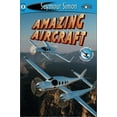 thumbnail image 1 of Pre-Owned Amazing Aircraft: See More Readers Level 2 (Paperback) 1587171805 9781587171802, 1 of 1