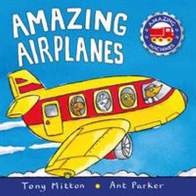 Pre-Owned Amazing Airplanes (Paperback) 0753459159 9780753459157