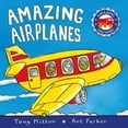 thumbnail image 1 of Amazing Airplanes (Board Book), 1 of 1
