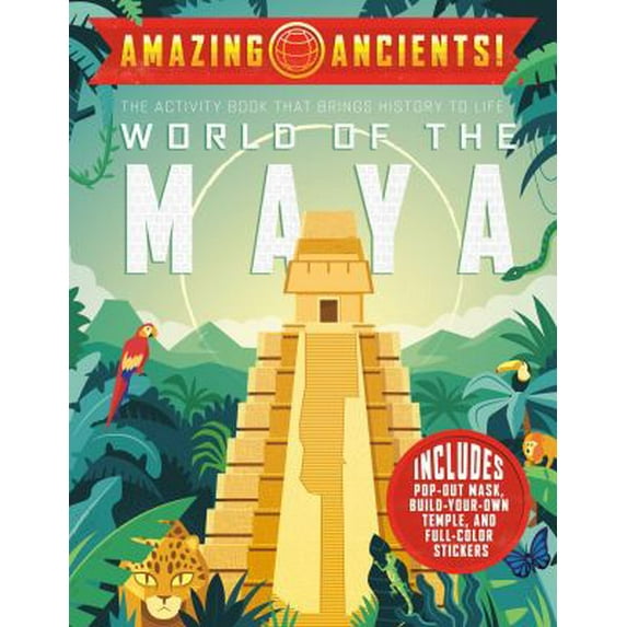 Pre-Owned Amazing Ancients! World of the Maya (Paperback) 0593093062 9780593093061