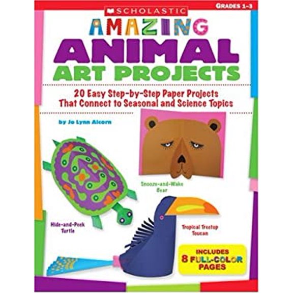 Pre-Owned Amazing Animal Art Projects: 20 Easy Step-by-Step Paper Projects That Connect to Seasonal and Science Topics (Paperback) 0439517869 9780439517867