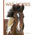thumbnail image 1 of Amazing Animals: Amazing Animals: Wild Horses (Paperback), 1 of 3