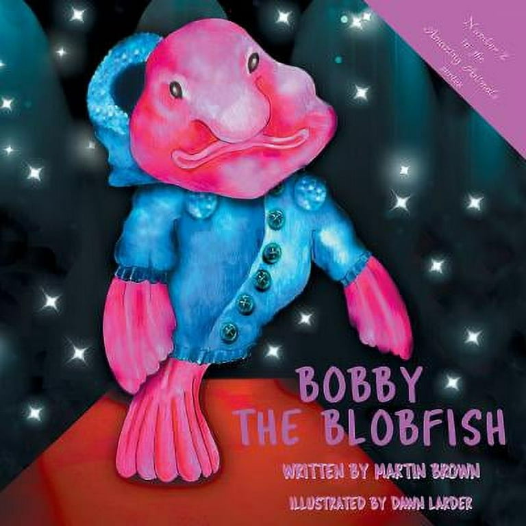 Bob the Blobfish –
