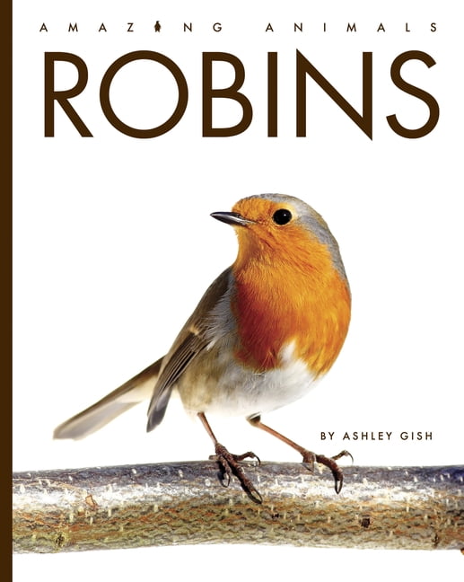 Amazing Animals Robins, (Paperback)