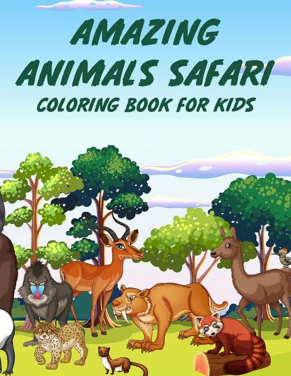 Amazing Animals Safari Coloring Book For Kids: Savannah Designs And ...