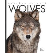Amazing Animals Wolves Edition 2 Paperback