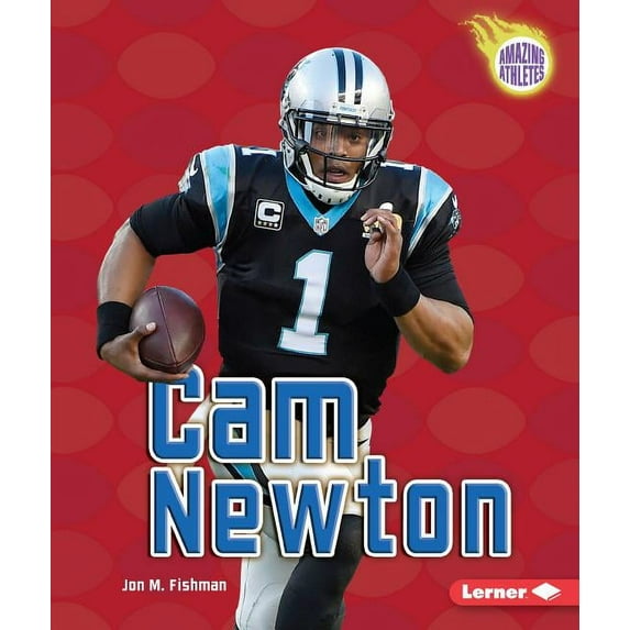 Amazing Athletes: CAM Newton (Paperback)