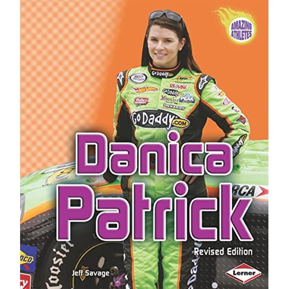 Pre-Owned Danica Patrick, 2nd Edition (Library Binding) 0761357505 9780761357506