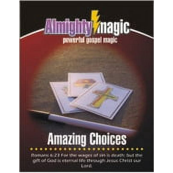 Amazing Choices
