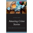 thumbnail image 1 of Amazing Crime Stories : 13 kleine 2000-Zeichen-Kriminalminiaturen (Paperback), 1 of 1
