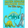 thumbnail image 1 of Amazing Dinosaurs Coloring Book For Kids Age 4 to 8, (Paperback), 1 of 1