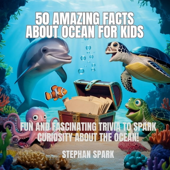 Amazing Facts about Popular Things and C 50 Amazing Facts About Ocean for Kids: Fun and Fascinating Trivia to Spark Curiosity About the Ocean!, Book 7, (Paperback)