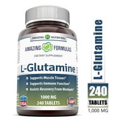 Amazing Formulas L Glutamine Tablets Supplement - 1000mg 240 Tablets