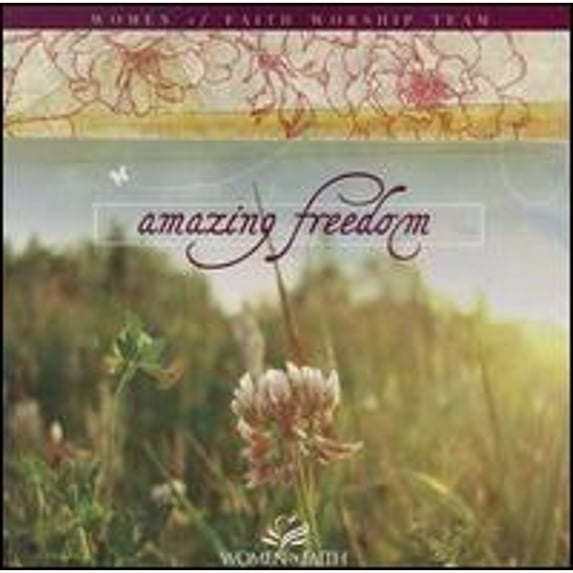 Amazing Freedom (CD) by Women of Faith Worship Team