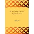 thumbnail image 1 of Amazing Grace: A Short Collection of Christian Verse, (Paperback), 1 of 1