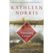 Amazing Grace A Vocabulary of Faith, Paperback