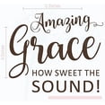 thumbnail image 1 of Amazing Grace How Sweet Sound Square Vinyl Lettering Art Wall Decals Stickers 11x9-Inch Chocolate Brown, 1 of 6