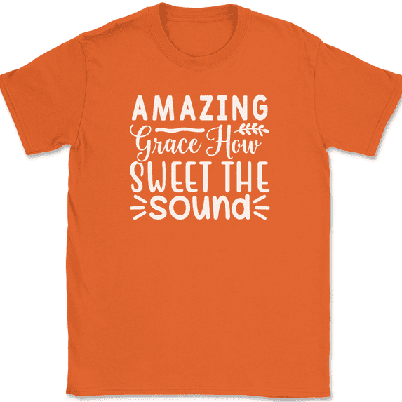 Amazing Grace How Sweet The Sound T-Shirt Christian Jesus God Tee - Orange, 4XL