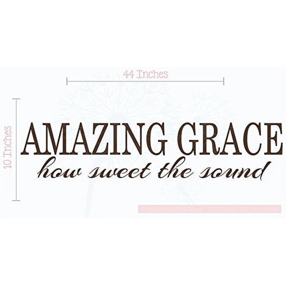 Amazing Grace How Sweet The Sound Vinyl Letters Room Décor Quotes Wall Stickers, 44x10-Inch, Chocolate Brown
