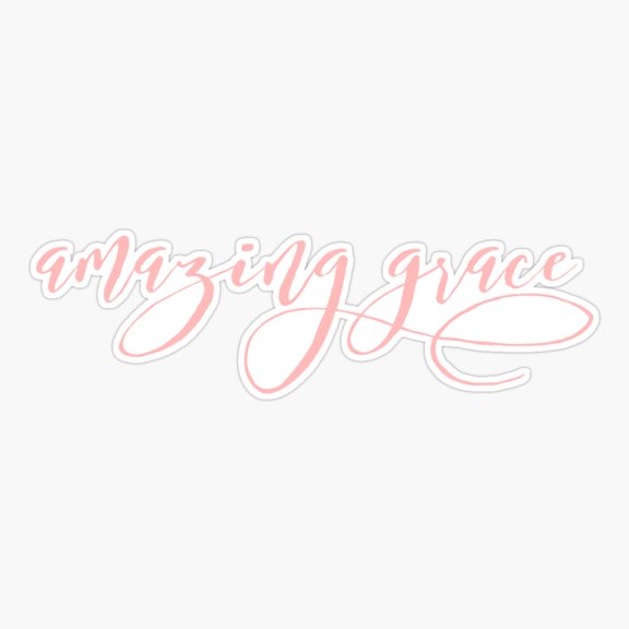 Amazing Grace text Sticker