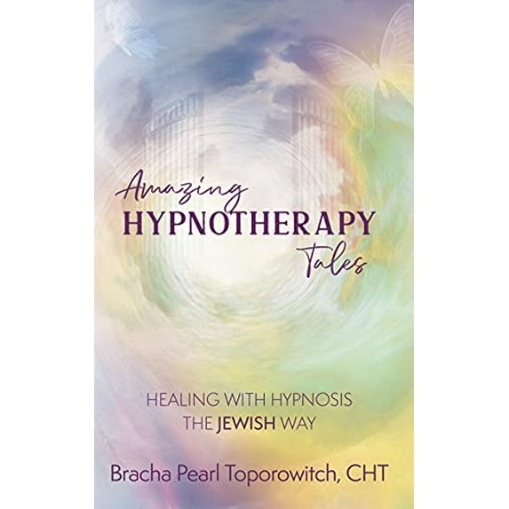 Pre-Owned Amazing Hypnotherapy Tales; Healing with Hypnosis The Jewish Way Paperback