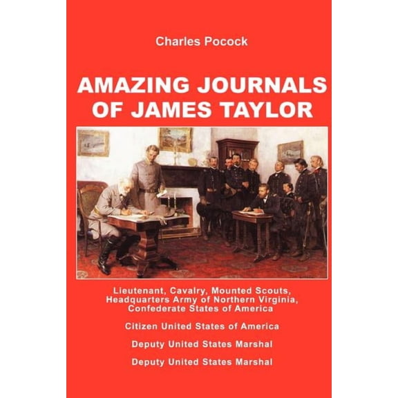 Amazing Journals of James Taylor, (Paperback)