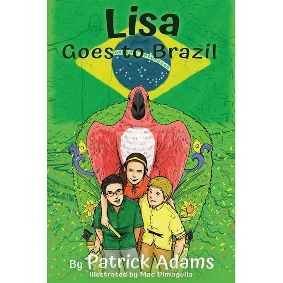 Amazing Lisa Lisa Goes to Brazil, Book 6, (Hardcover)