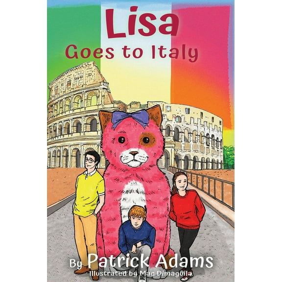 Amazing Lisa Lisa Goes to Italy, Book 7, (Hardcover)