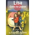 thumbnail image 1 of Amazing Lisa Lisa Goes to Japan, Book 5, (Hardcover), 1 of 1