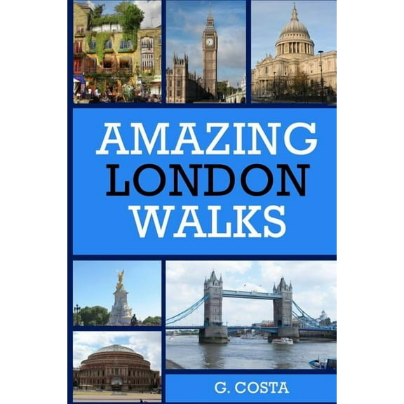 Amazing London Walks, (Paperback)