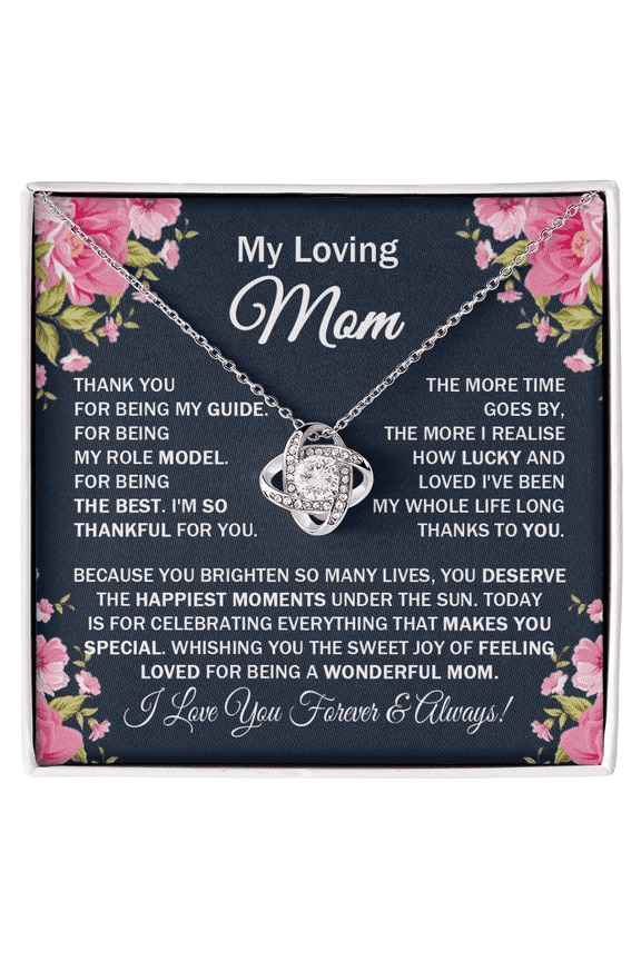 Amazing Loving Mom - Thank You for Being My Guide - Love Knot Necklace Message Card Gift for Mom Mother's Day Birthday from Daughter Son