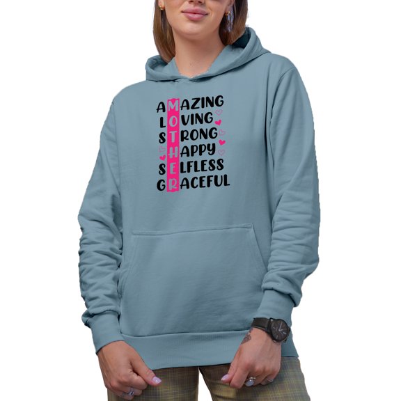 Amazing Loving Strong Happy Selfless Graceful Mother, Light Blue Hooded Sweatshirt or Hoodie, Medium