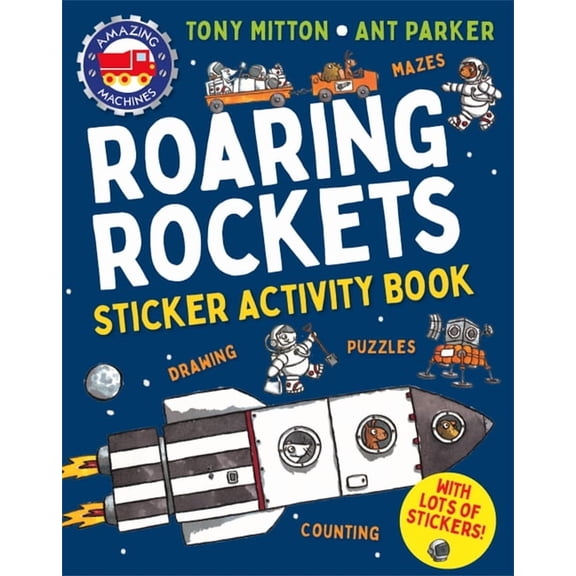 Amazing Machines Amazing Machines Roaring Rockets Sticker Activity Book, (Paperback)