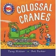 thumbnail image 1 of Pre-Owned Amazing Machines: Colossal Cranes (Board book) 0753476347 9780753476345, 1 of 1