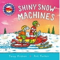thumbnail image 1 of Amazing Machines Amazing Machines: Shiny Snow Machines, (Board Book), 1 of 1