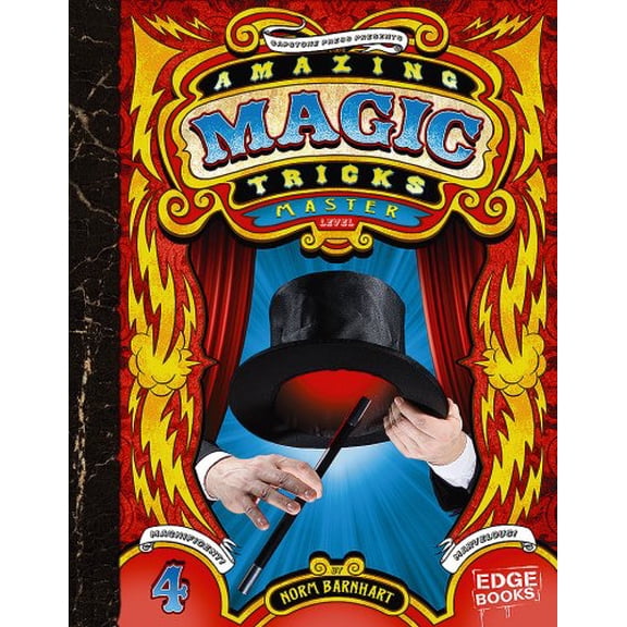Pre-Owned Amazing Magic Tricks, Master Level (Edge Books: Magic Tricks) (Unknown) 1429619449 9781429619448