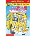 thumbnail image 1 of Pre-Owned Amazing Magnetism (Magic School Bus Science Chapter Books) (Unknown) 0613632451 9780613632454, 1 of 1