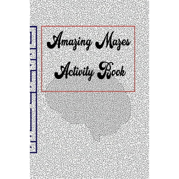 Amazing Mazes activity book, (Paperback)