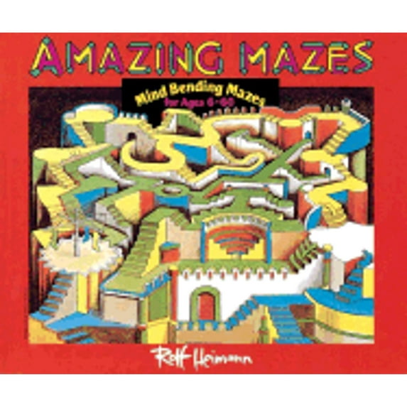 Amazing Mazes (Paperback) by Rolf Heimann