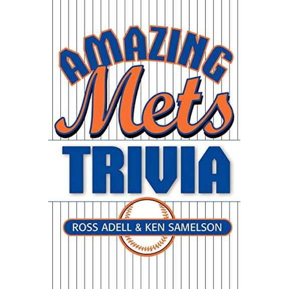 Pre-Owned Amazing Mets Trivia (Paperback) 1589790359 9781589790353