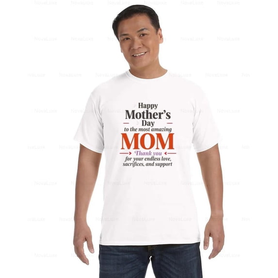 Amazing Mom Comfort Coler T-Shirt with Warm Celebration Message, Unisex, up to size 4XL