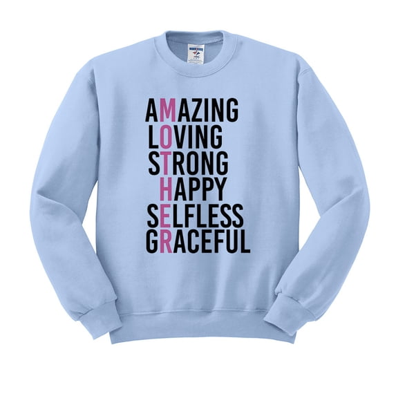 Amazing Mother Sweatshirt Unisex Medium Light Blue