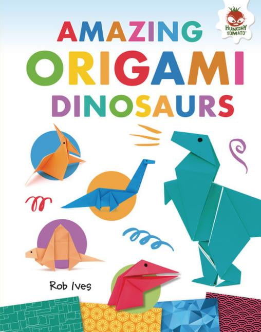 Amazing Origami: Amazing Origami Dinosaurs (Hardcover)