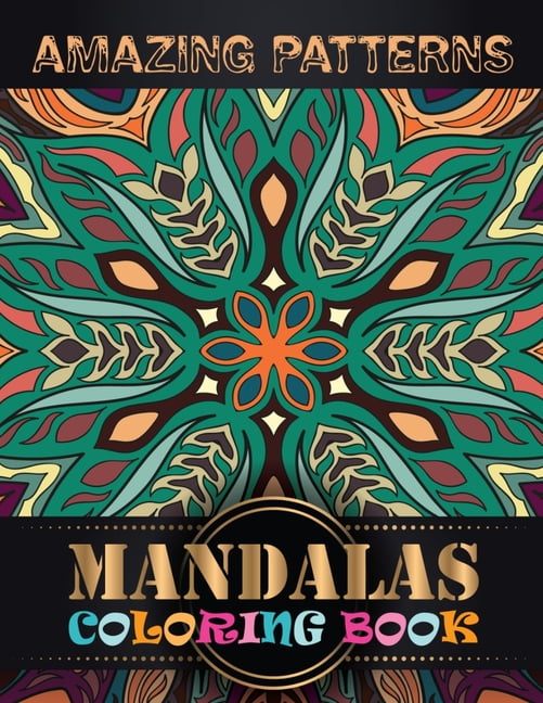 Amazing Patterns Mandalas Coloring - Amazing Patterns Mandalas Coloring Book Adult Books Easy Simple Seniors Beginners Large Print Paperback B8f39cf3 A1c7 4e8a B0a7 563bbb1caccc 1.1a9c063b203d9b96880017cecba5f490 