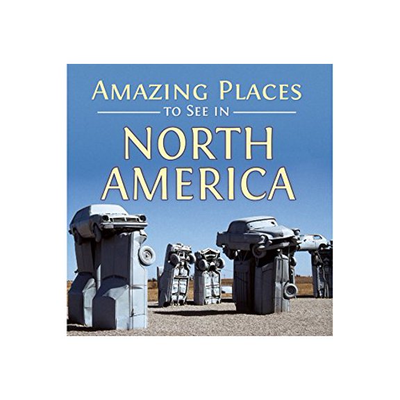 Pre-Owned Amazing Places to See in North America Paperback