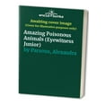 thumbnail image 1 of Pre-Owned Amazing Poisonous Animals (Eyewitness Junior) (Paperback) 0679806997 9780679806998, 1 of 1